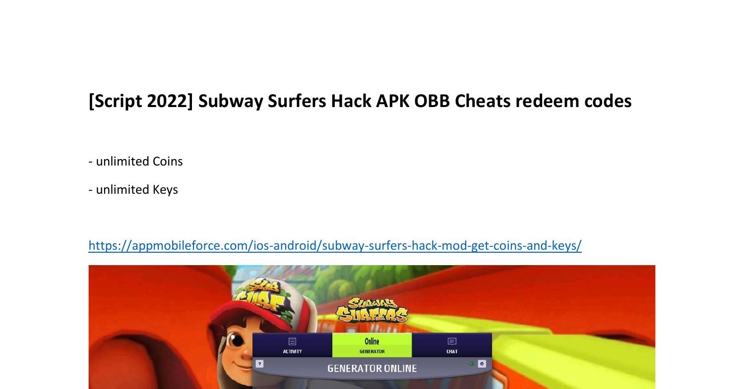 [Script 2022] Subway Surfers Hack APK OBB Cheats redeem codes.pdf