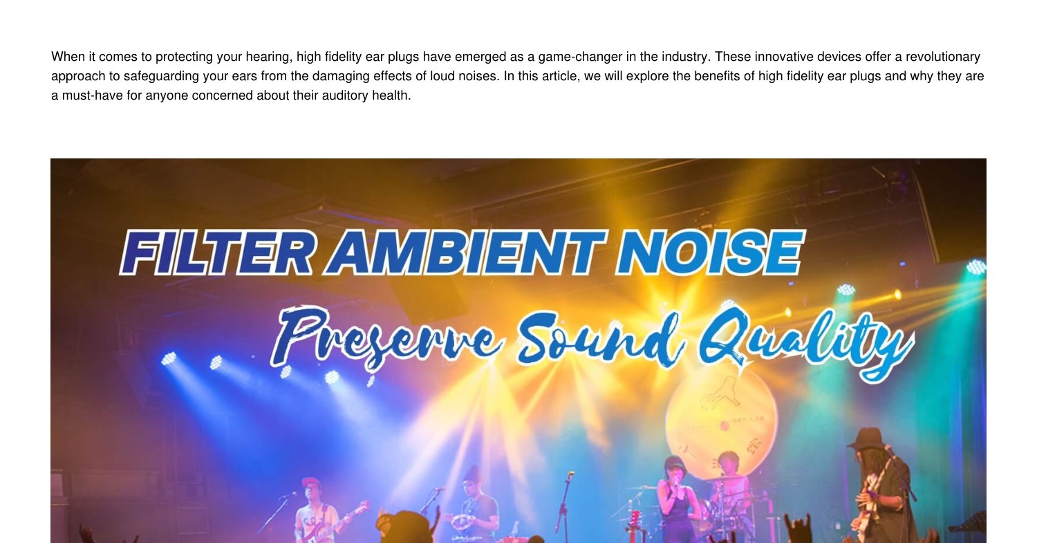 Protecting your hearing why high fidelity ear plugs are a game changer