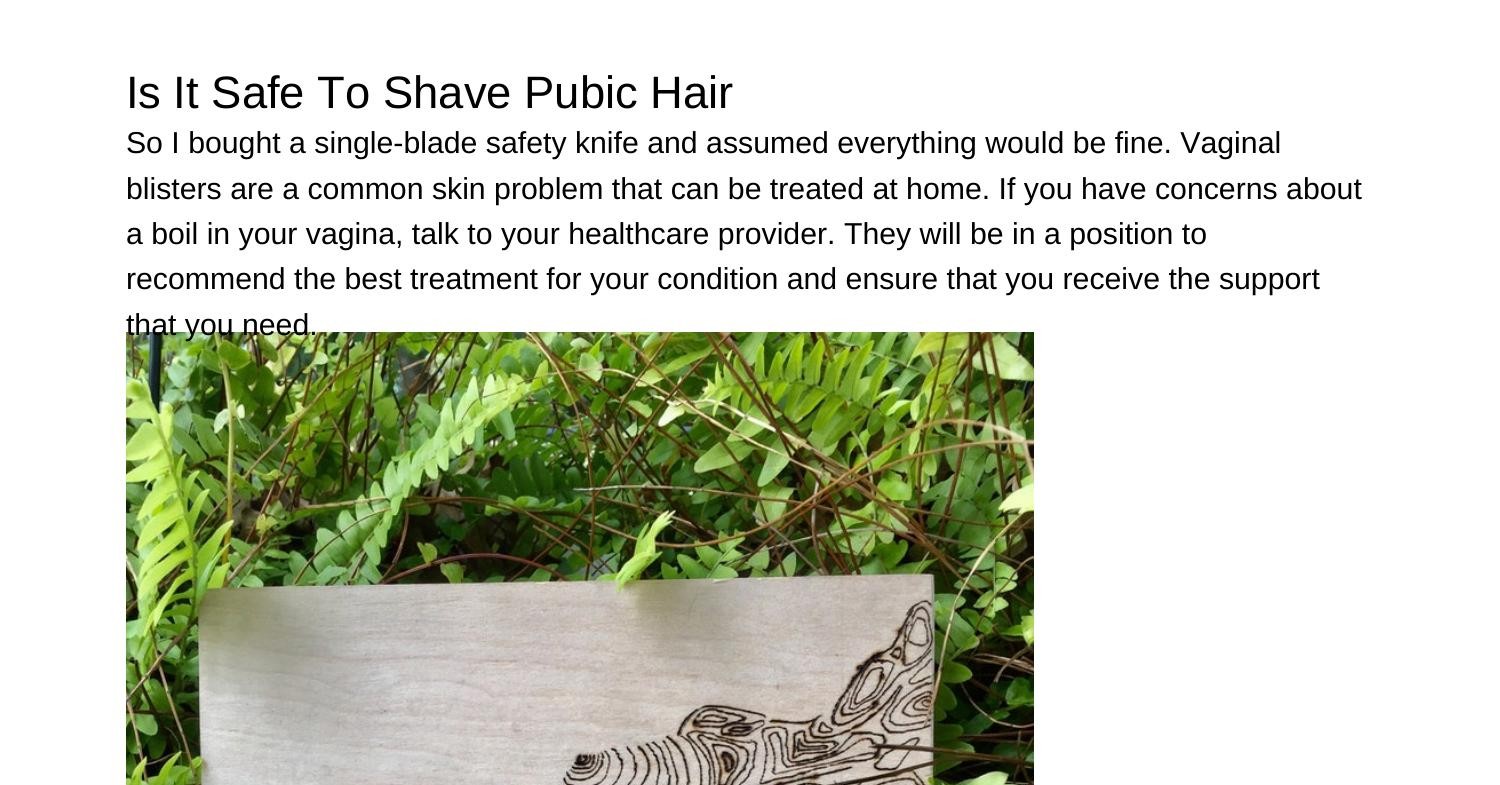 Is It Safe To Shave Pubic Hair xyrsm.pdf.pdf DocDroid