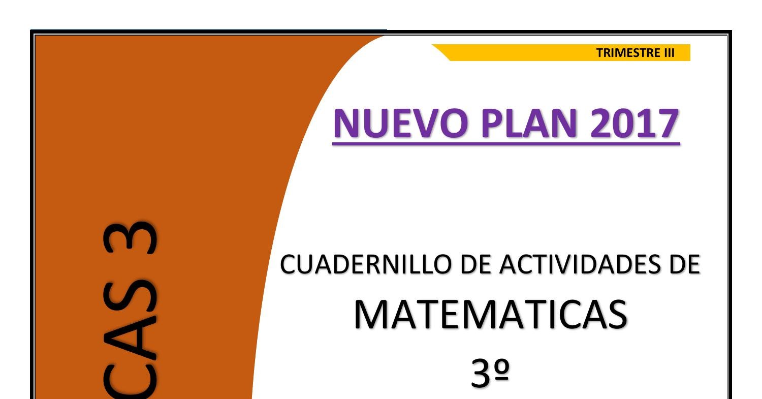 Cuadernillo De Actividades De Matemáticas 3 De Secundaria - Trimestre