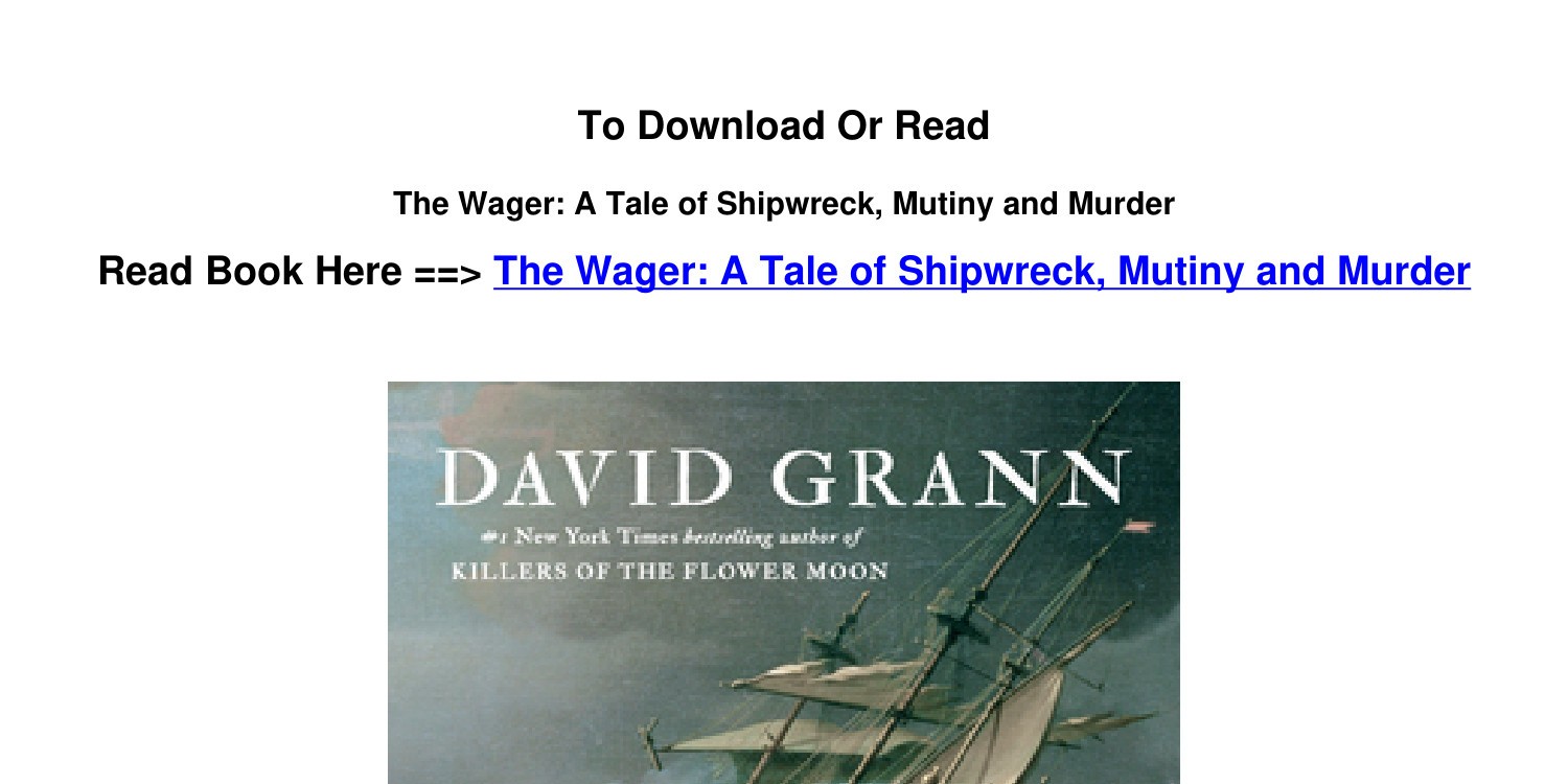 A Tale of Shipwreck, Mutiny, and Murder