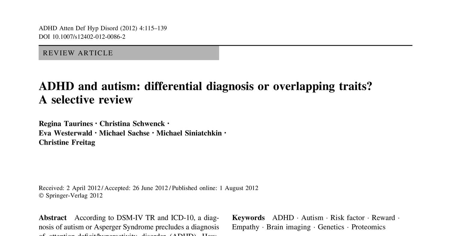 ADHD and Autism_ Differential Diagnosis or Overlapping Traits.pdf