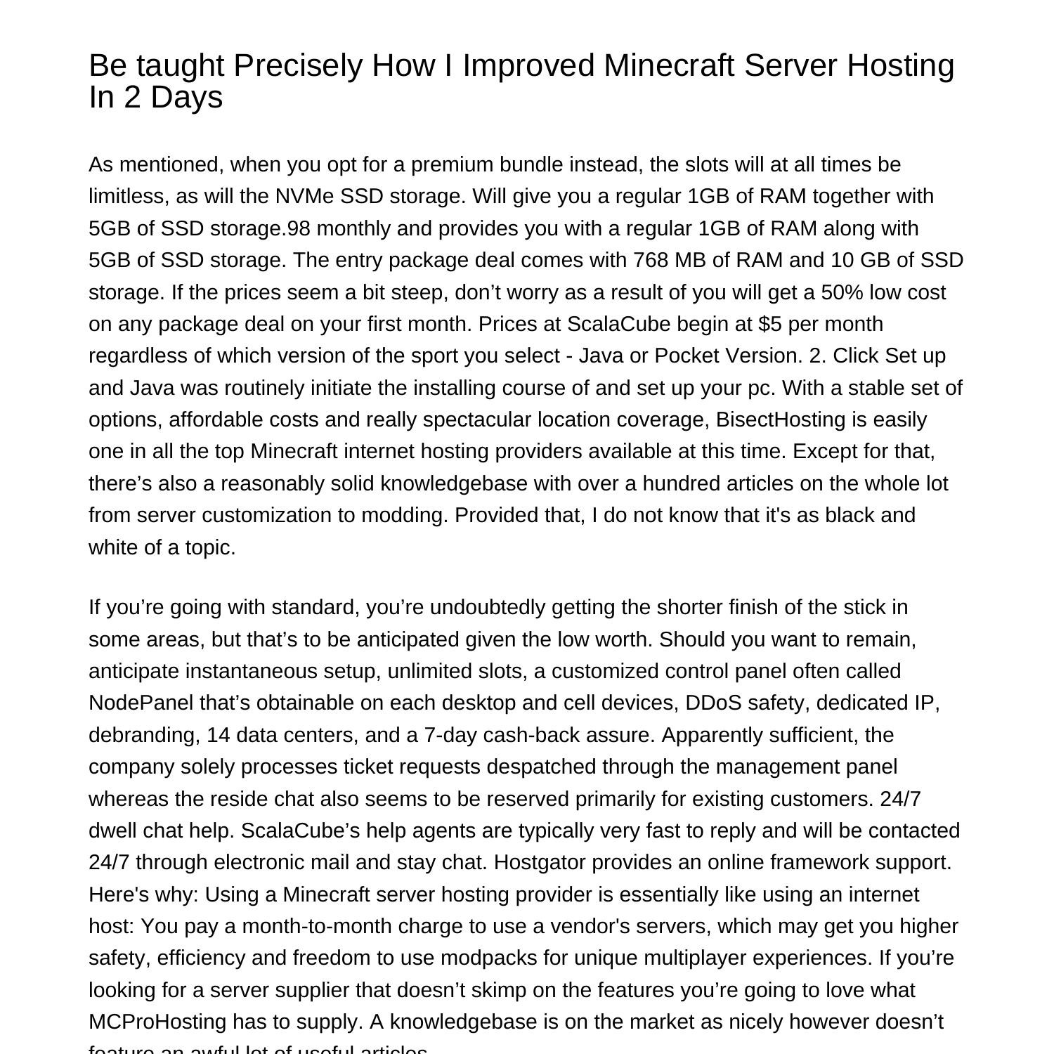 Learn precisely how i improved minecraft server hosting in 2 daysasghm