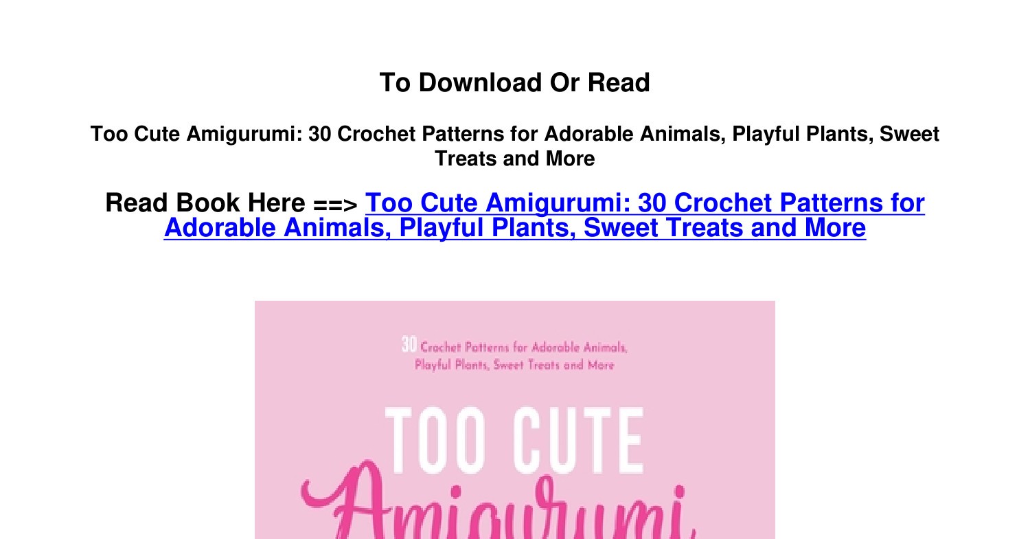 30 Adorable Amigurumi Animal Patterns