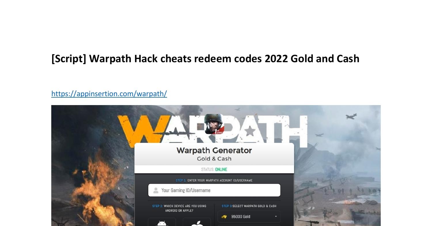 [Script] Warpath Hack cheats redeem codes 2022 Gold and Cash.pdf DocDroid