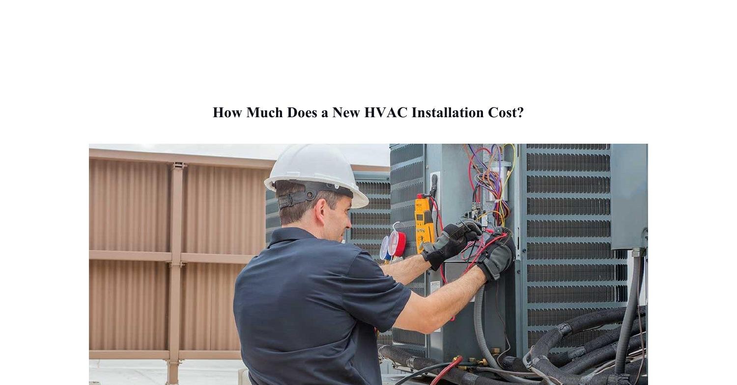 How Much Does a New HVAC Installation Cost.pdf DocDroid