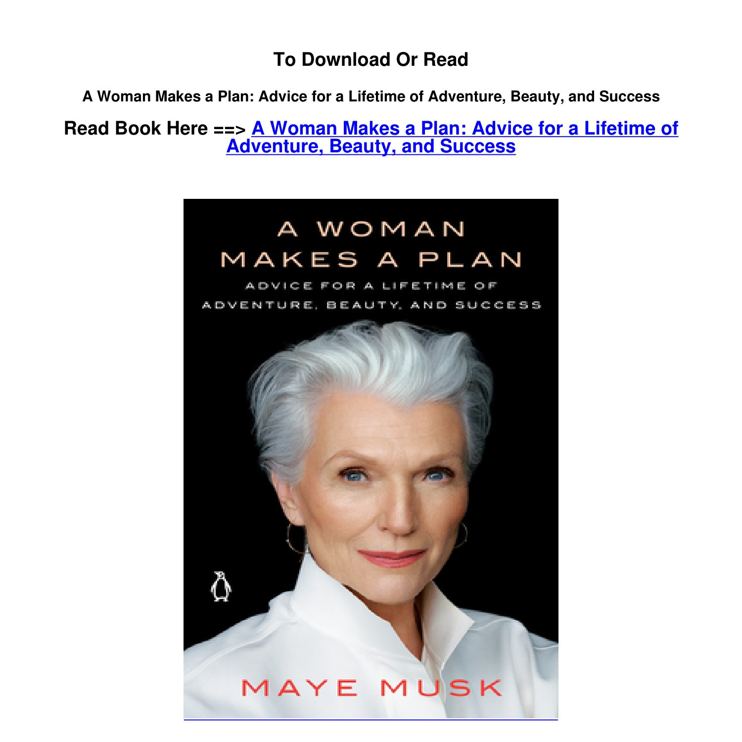 DOWNLOAD Pdf A Woman Makes a Plan Advice for a Lifetime of Adventure
