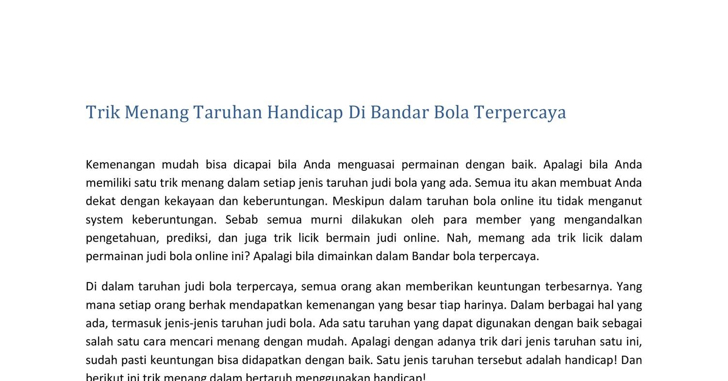 Trik Menang Taruhan Handicap Di Bandar Bola Terpercaya.docx | DocDroid