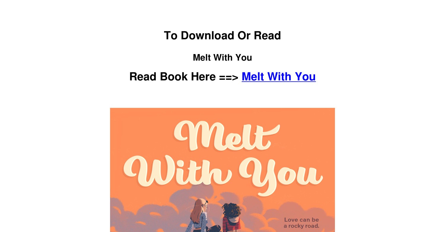 Pdf download Melt With You By Jennifer Dugan.pdf DocDroid