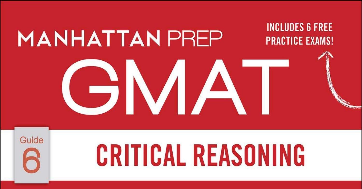 GMAT Critical Reasoning Manhattan Prep GMAT Strategy Guides .pdf DocDroid