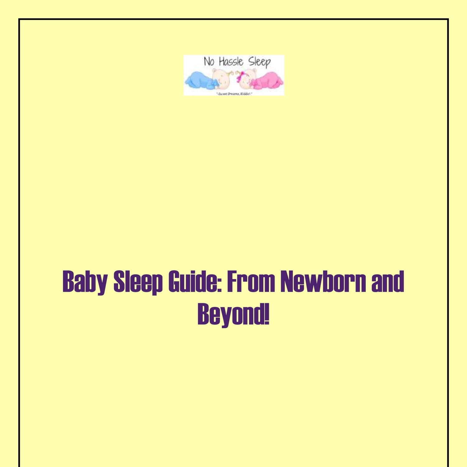 Baby Sleep Guide, From Newborn and Beyond!.pdf DocDroid
