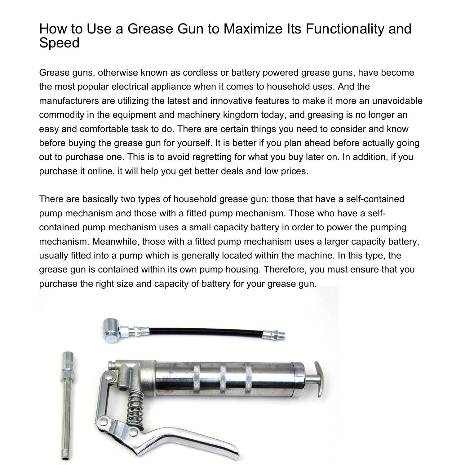 How to Use a Grease Gun to Maximize Its Functionality and Speedshmkz