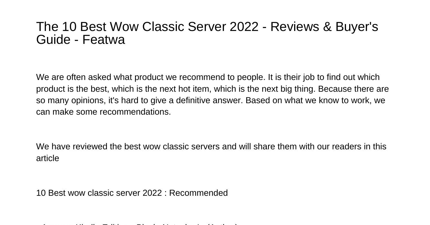 The 10 best wow classic server 2022 reviews buyers guide featwajhvha