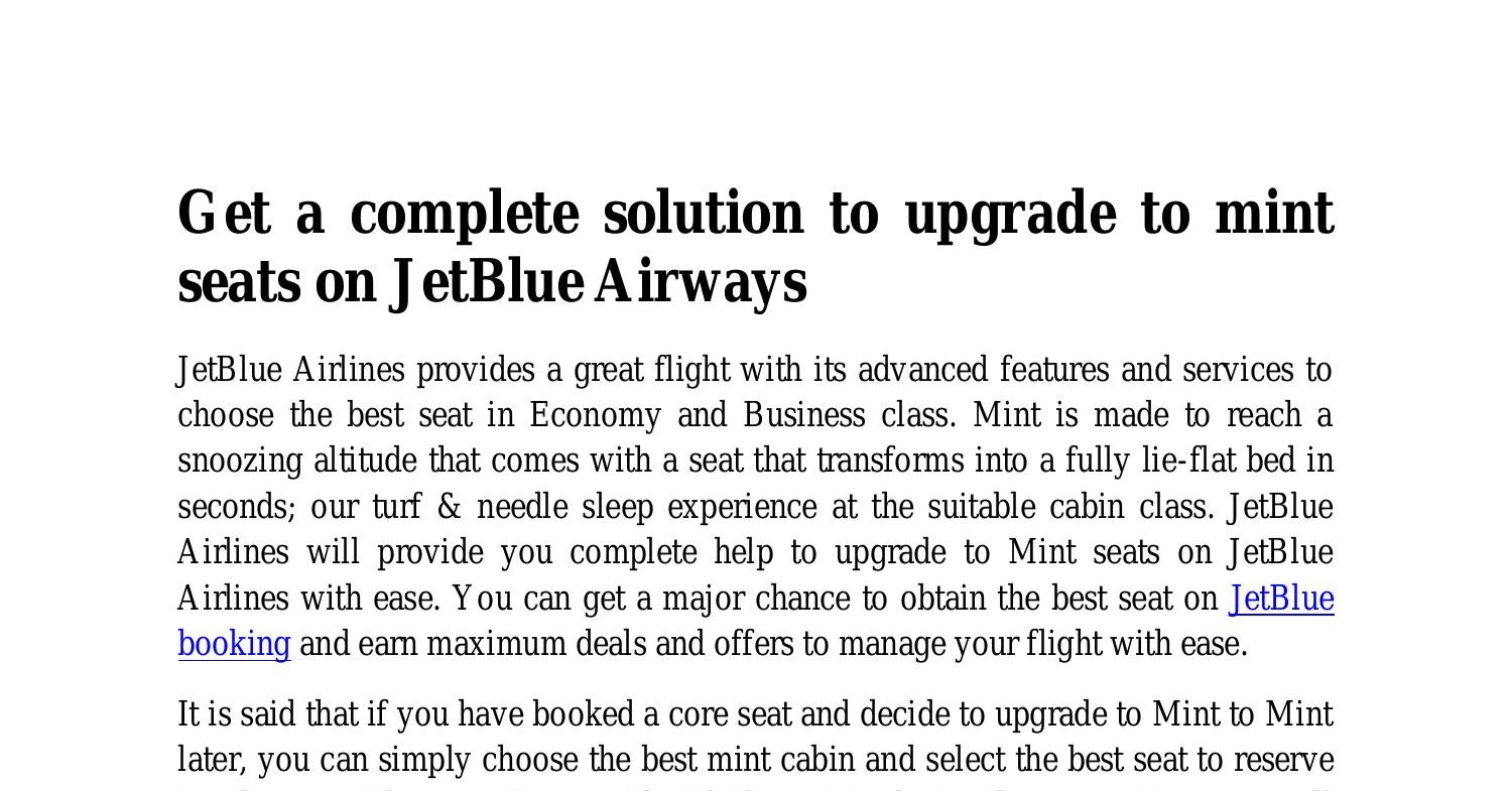 Get a complete solution to upgrade to mint seats on JetBlue Airways