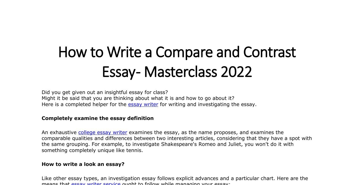 How to Write a Compare and Contrast Essay Masterclass 2022.pdf DocDroid