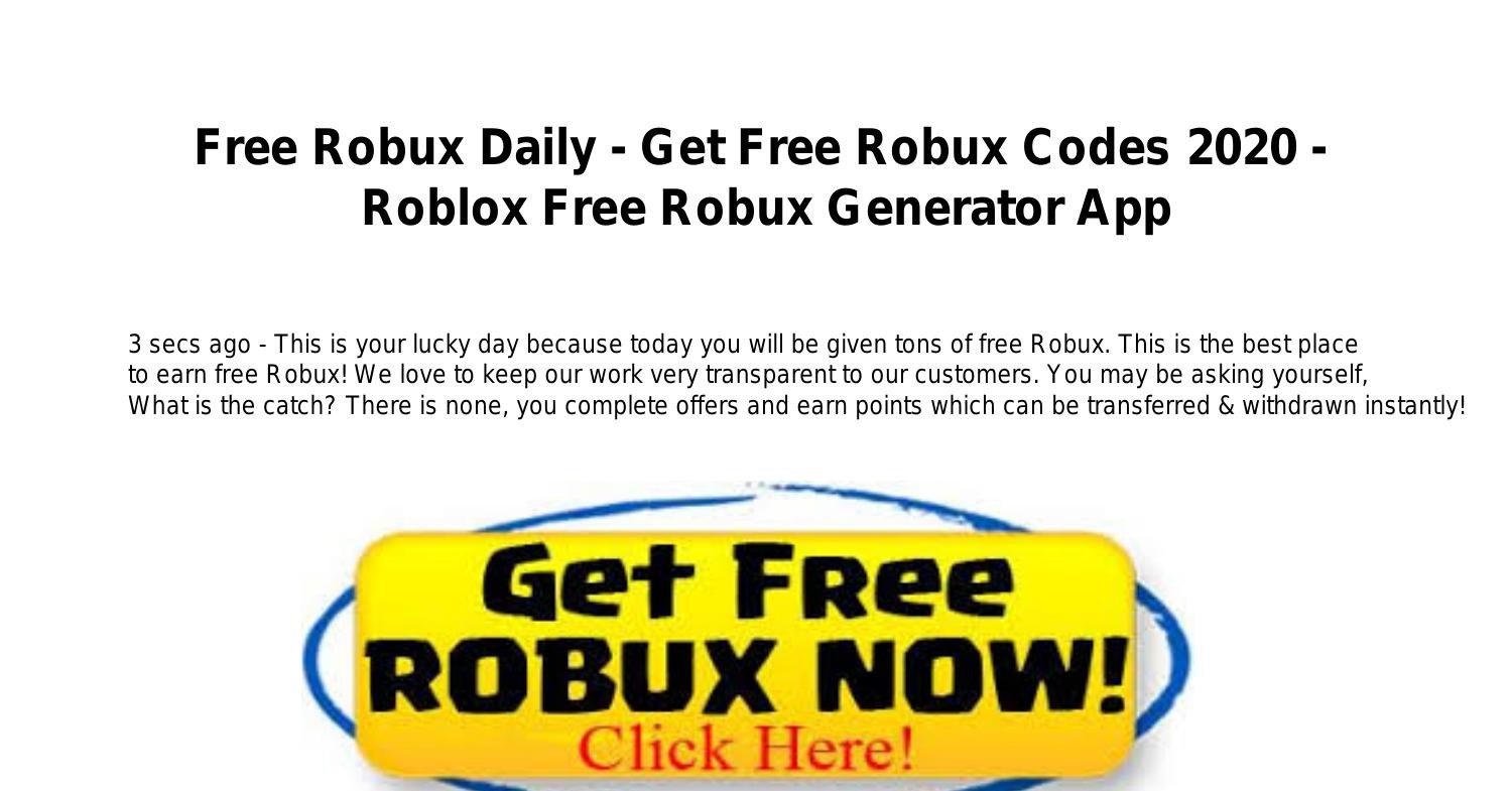 Free Robux Daily Get Free Robux Codes 2020 Roblox Free Robux Generator App Pdf Docdroid - how to get robux with codes 2020