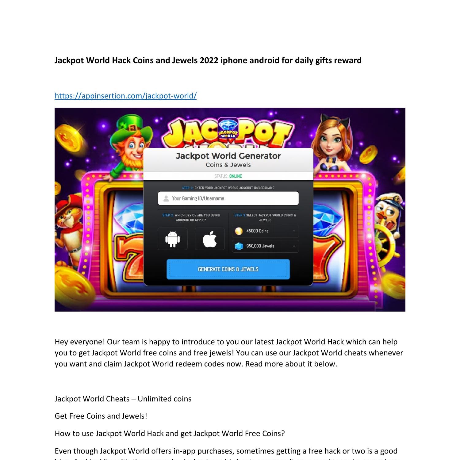 Jackpot World Gift Codes Jackpot World Hack Coins and Jewels 2022 iphone android for daily gifts  reward.pdf | DocDroid