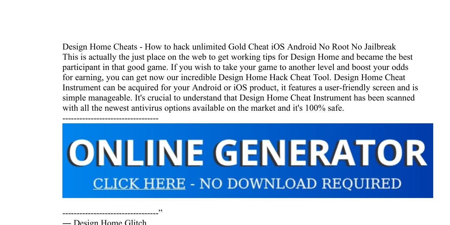Design Home Cheats How To Hack Unlimited Gold Cheat Ios Android No Root No Jailbreak Pdf Docdroid
