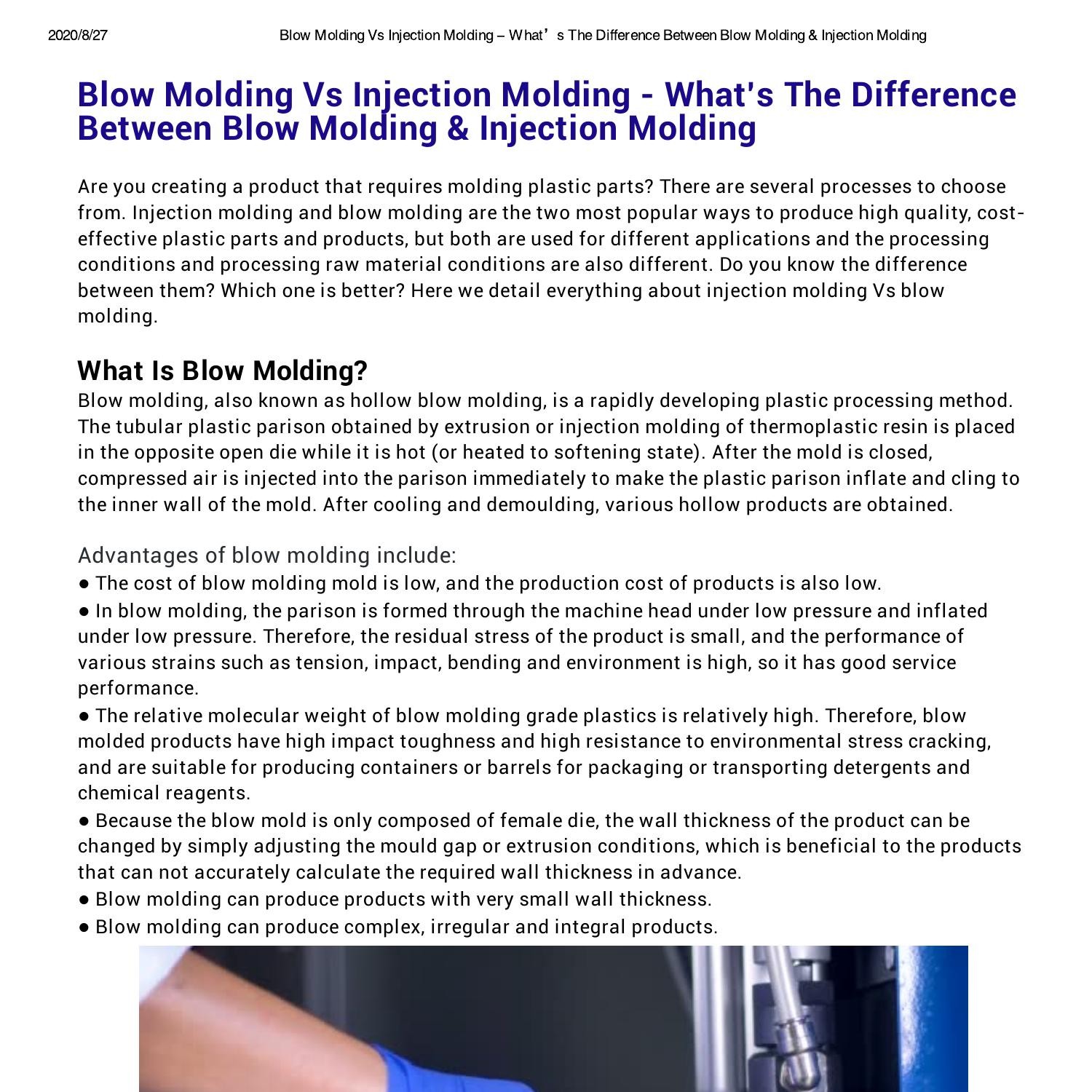 Blow Molding Vs Injection Molding What’s The Difference Between Blow