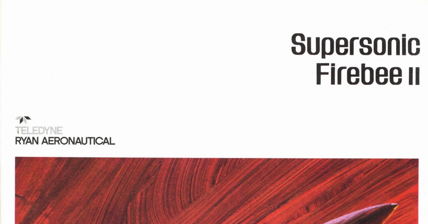 Teledyne Ryan Supersonic Firebee II Brochure.pdf | DocDroid