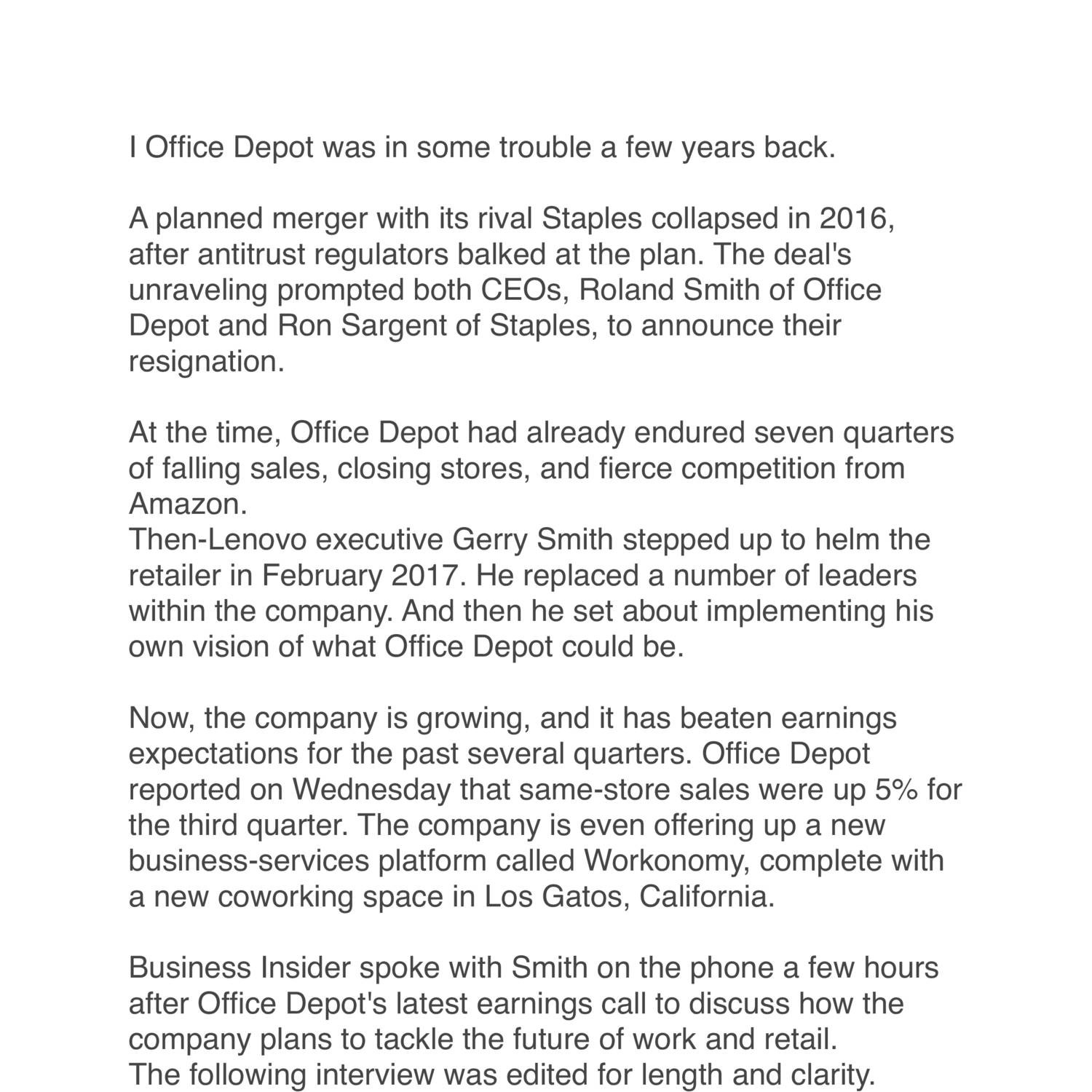 CEO Gerry Smith is leading Office Depot through a major evolution. Here