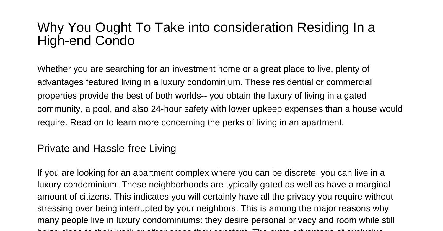 Why You Should Take into consideration Residing In a Luxury Condovzzey