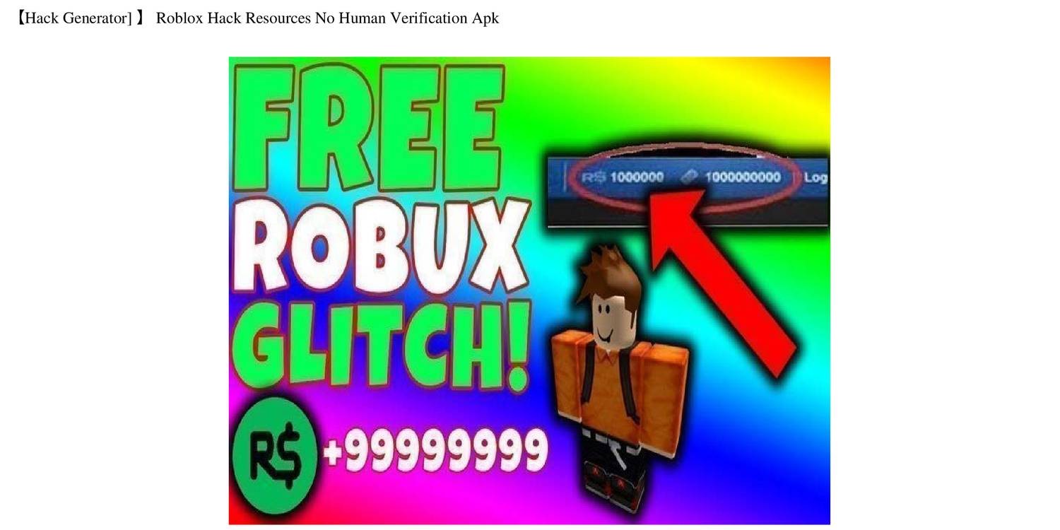 Roblox Hack For Free Robux Without Human Verification