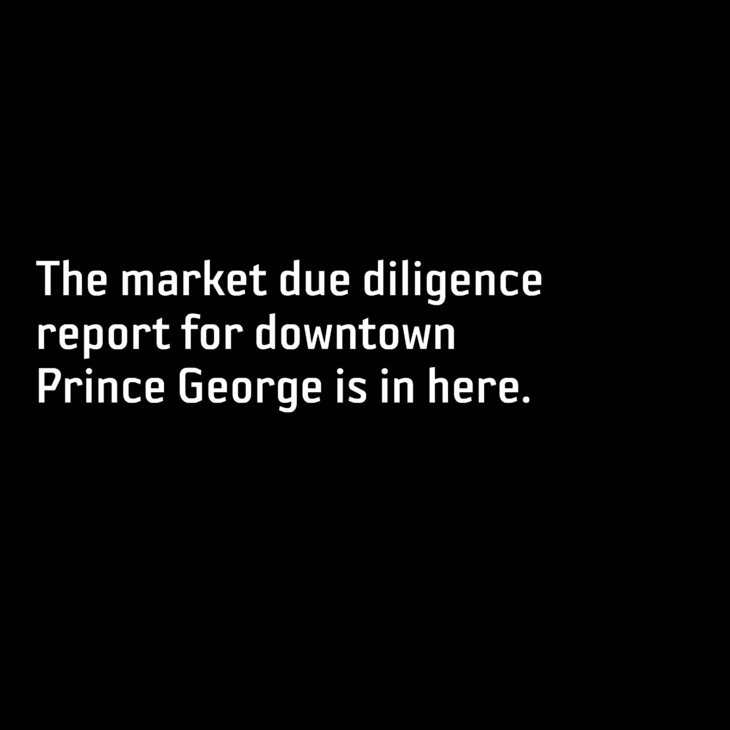 Downtown Prince George MIP - Due Diligence Report 0514 062706 FINAL.pdf ...