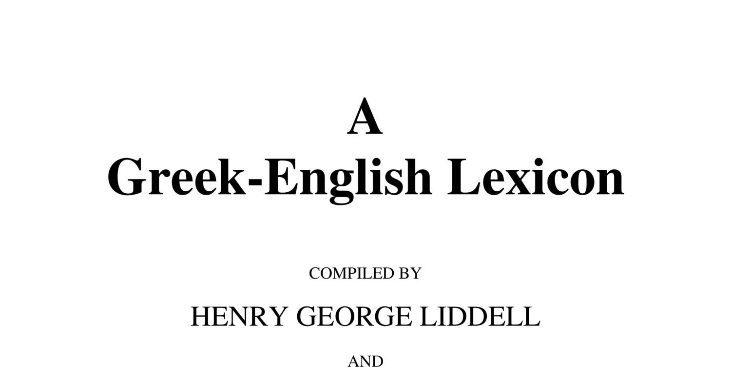 LiddellScott= AGreekEnglishLexicon.pdf DocDroid