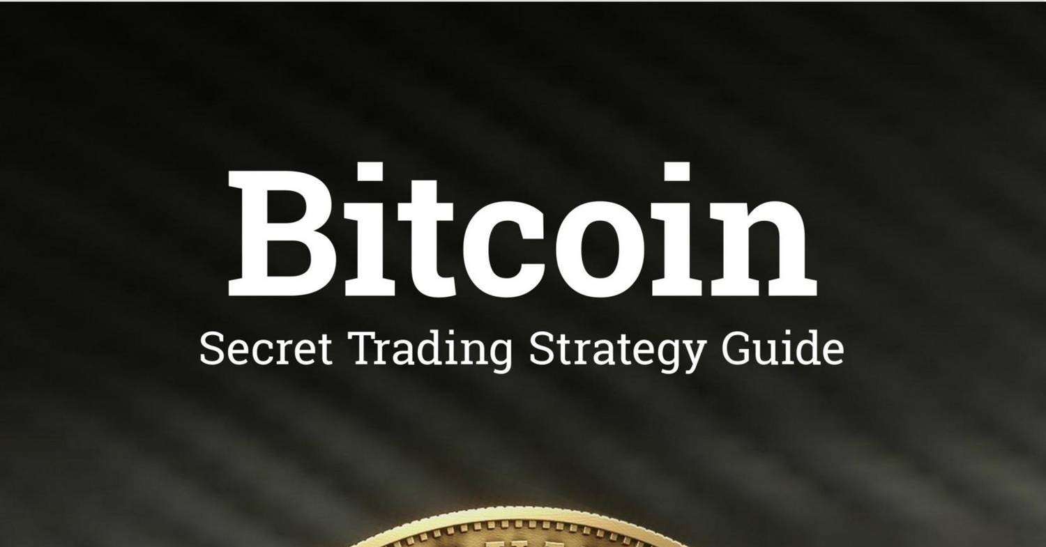 Bitcoin Secret Trading Strategy Guide Pdf Eng Ng Pdf Docdroid