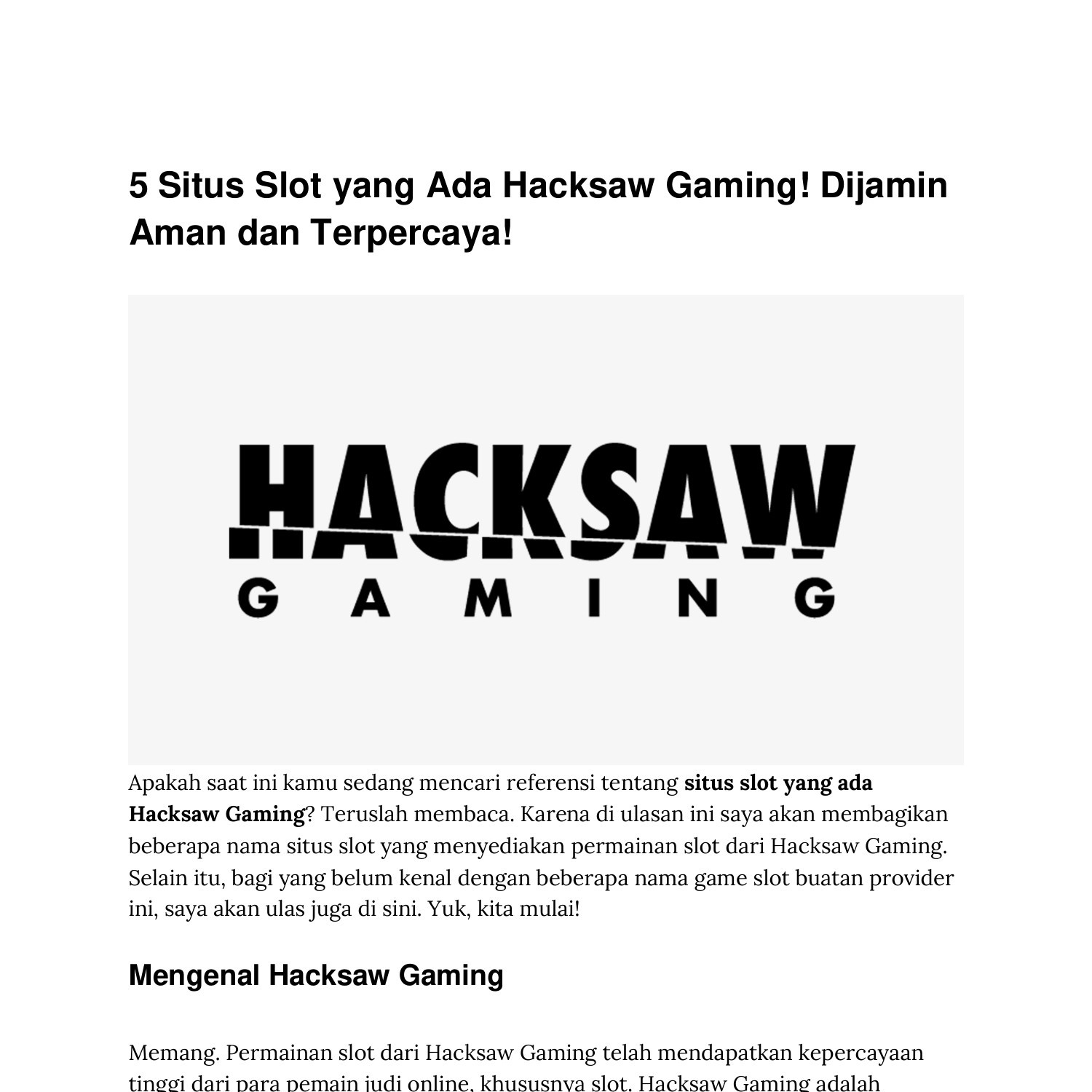 situs slot hacksaw gaming terpercaya