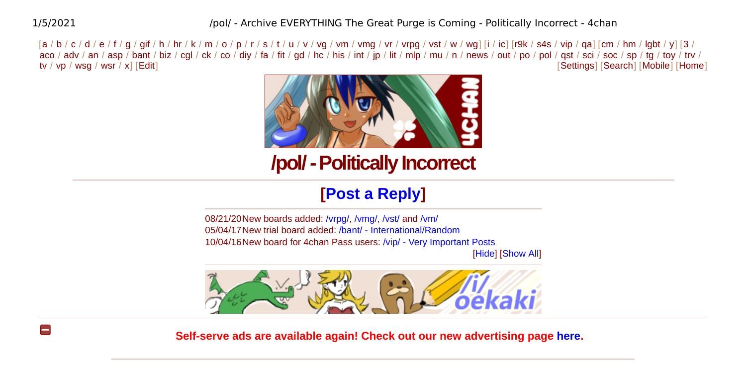 Pol Archive Everything The Great Purge Is Coming Politically Incorrect 4chan Pdf Docdroid