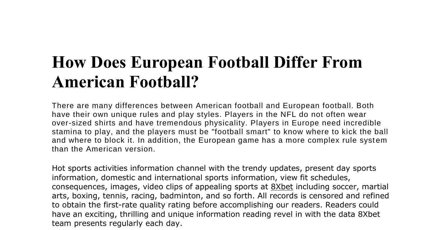 How Does European Football Differ From American Football.pdf DocDroid