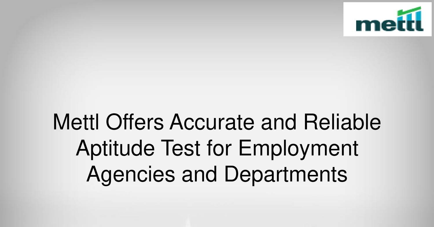 mettl-offers-accurate-and-reliable-aptitude-test-for-employment-agencies-and-departments-pdf