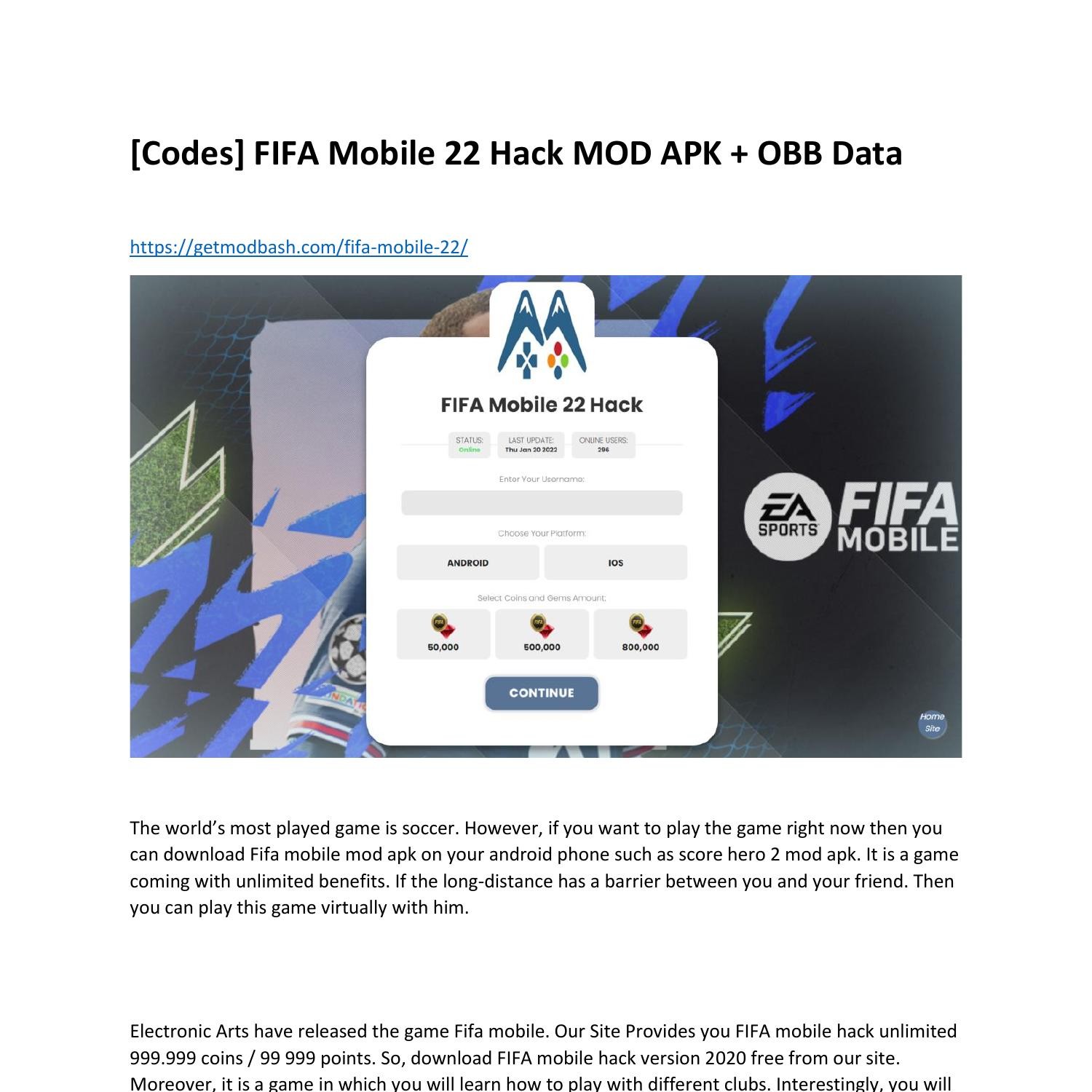 Codes] FIFA Mobile 22 Hack MOD APK + OBB Data.pdf