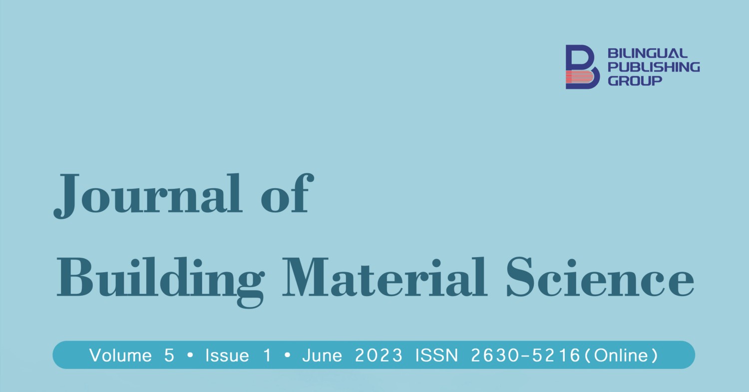 Journal of Building Material Science Vol.5, Iss.1 June 2023.pdf