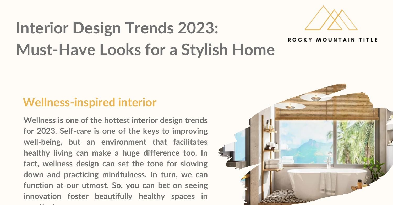 Interior Design Trends 2023: Must-Have Looks for a Stylish Home.pdf ...