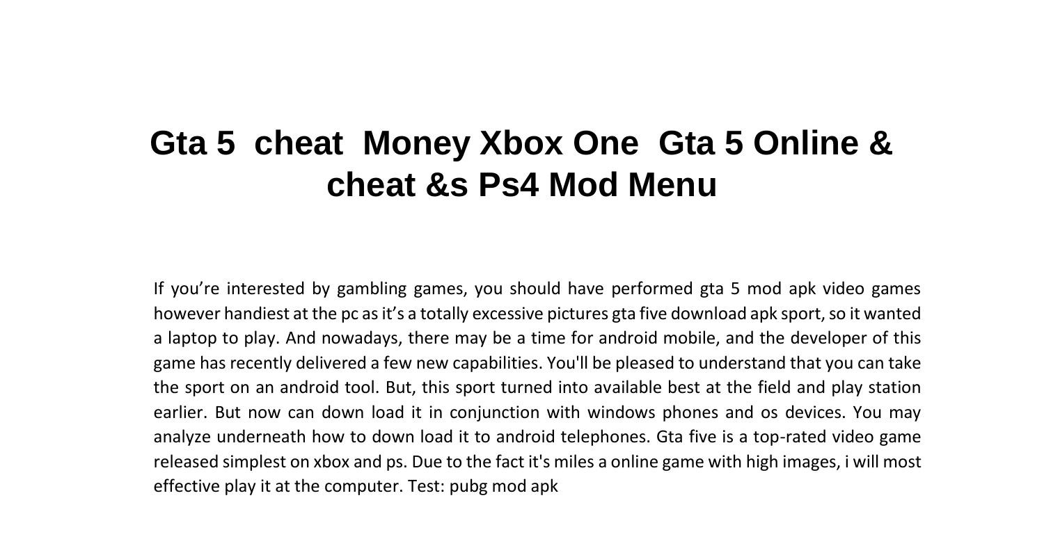 Gta 5 cheat Money Xbox One Gta 5 Online.pdf DocDroid