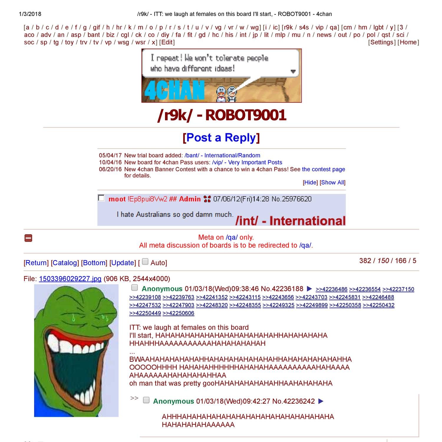 _r9k_ - ITT_ we laugh at females on this board I'll start, - ROBOT9001 ...
