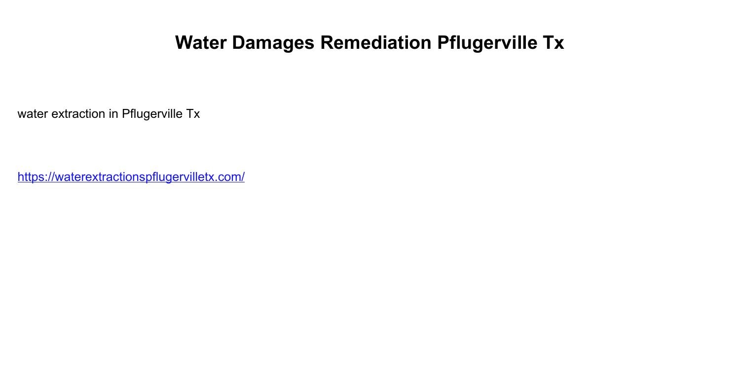 Water_Damages_Remediation_Pflugerville_Tx_j8eYBa.pdf.pdf