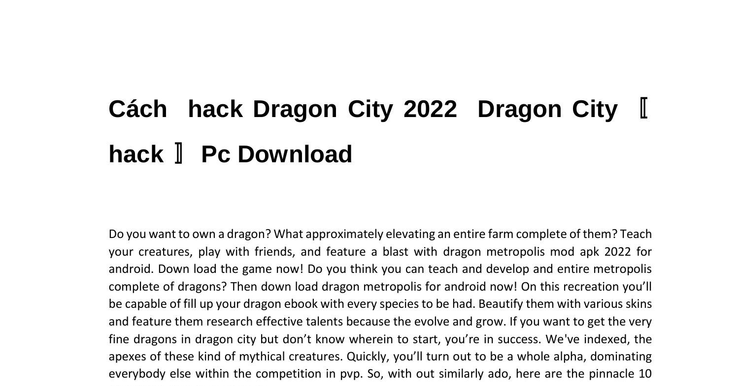 Cách hack Dragon City 2022 Dragon City.pdf DocDroid