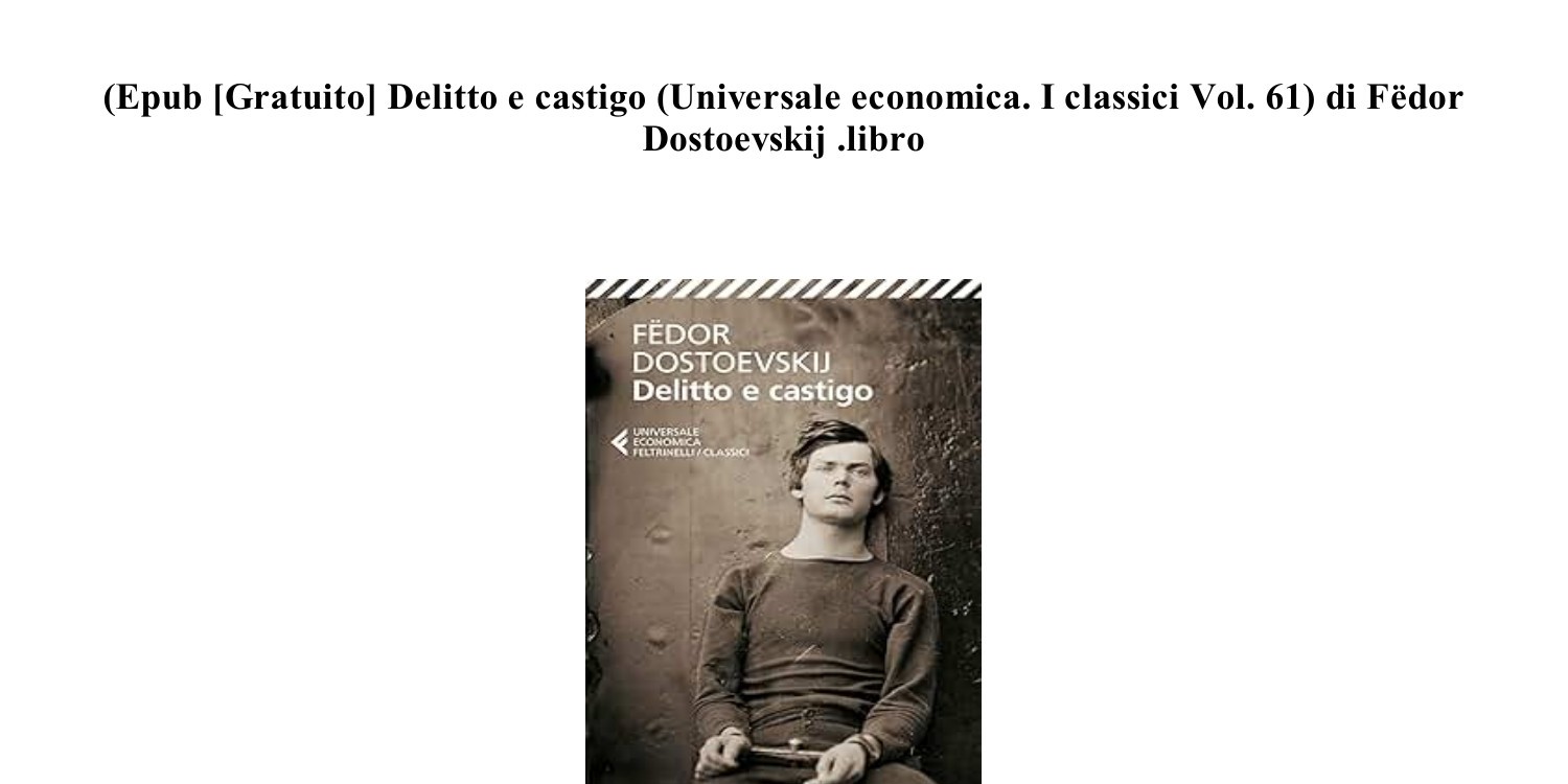 Delitto e castigo by Fëdor Dostoevskij, Einaudi, Economic pocket edition -  Anobii
