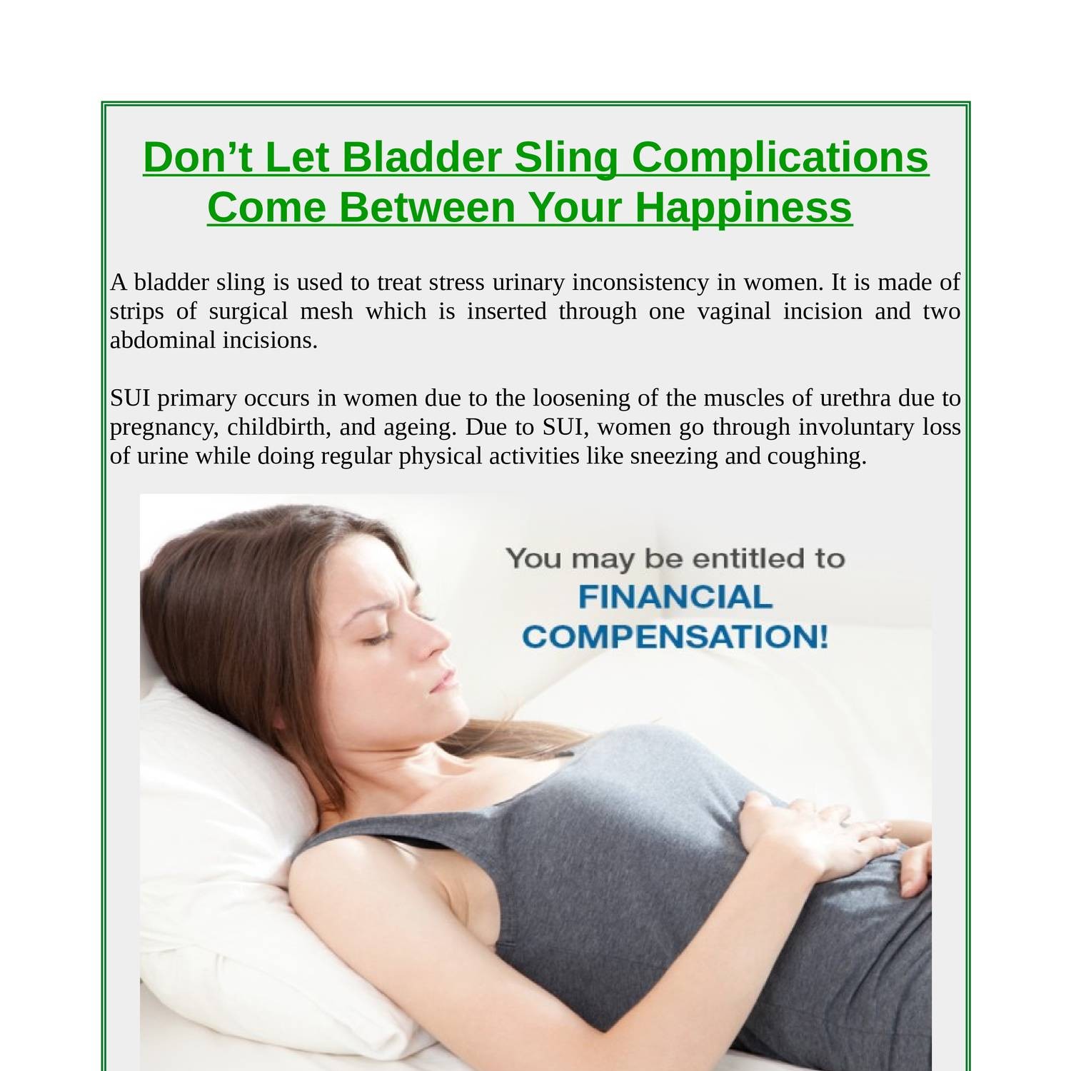 Don’t Let Bladder Sling Complications Come Between Your Happiness.pdf