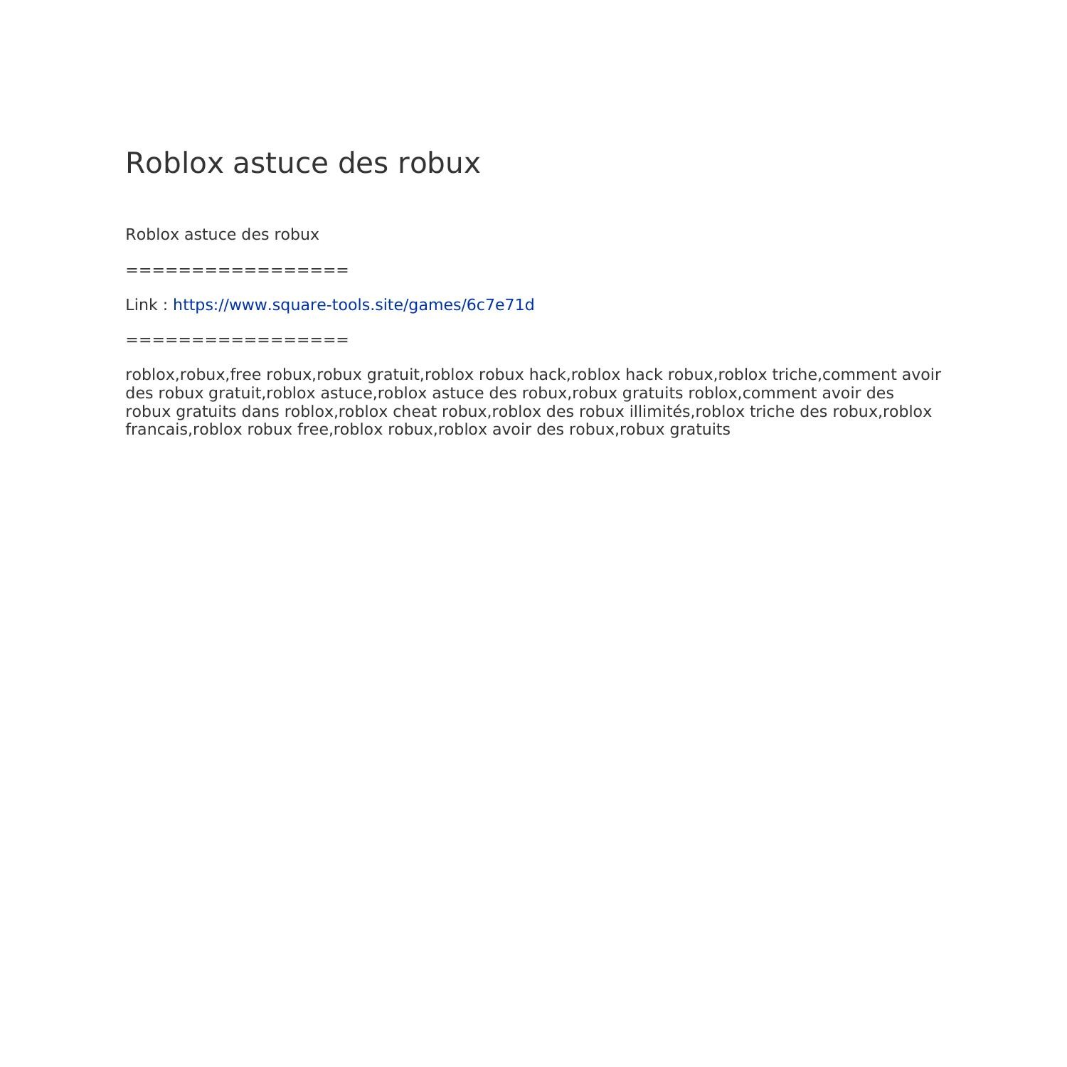 Roblox Astuce Des Robux Pdf Docdroid - roblox comment avoire des robux