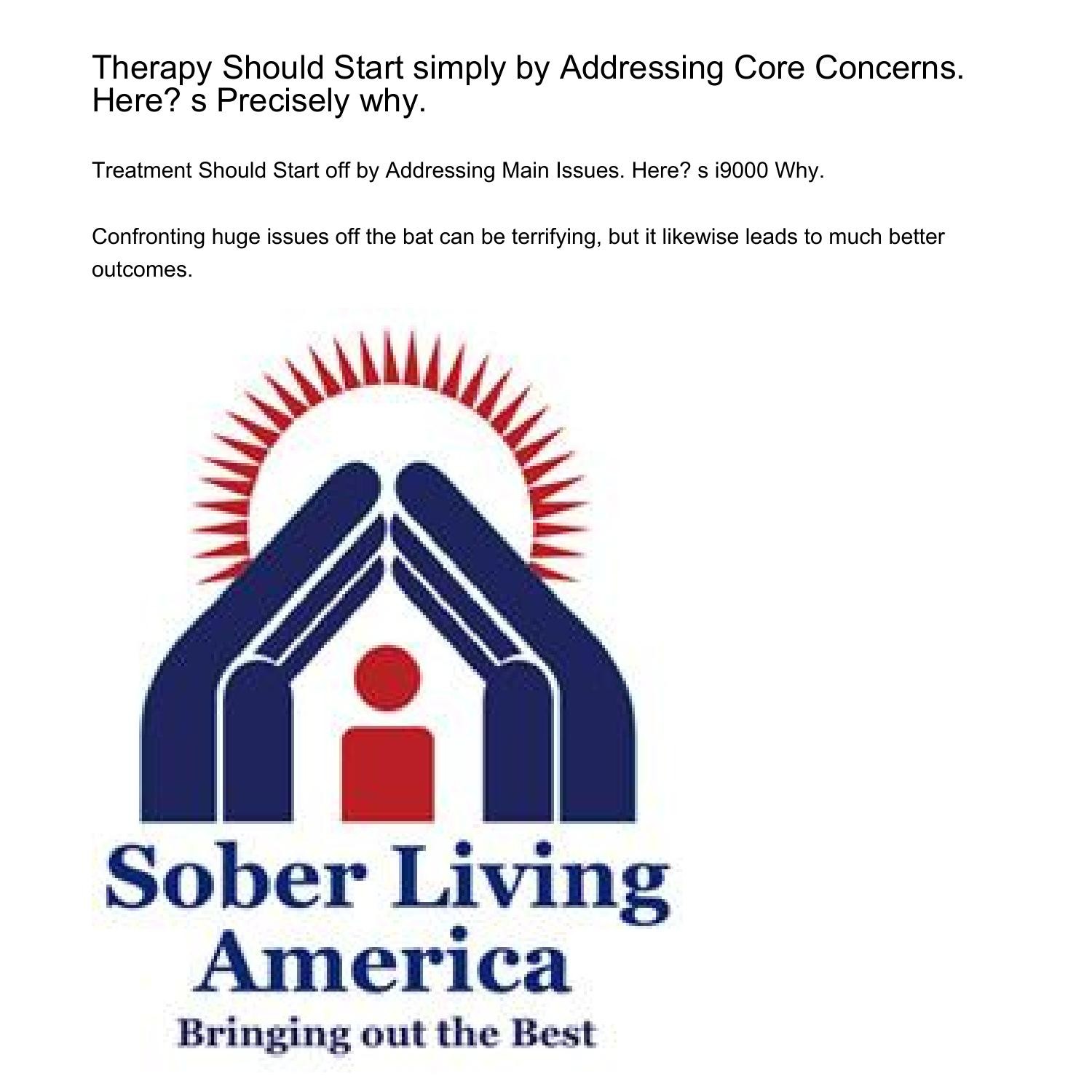 Therapy Should Start by simply Addressing Core Concerns Here s The ...
