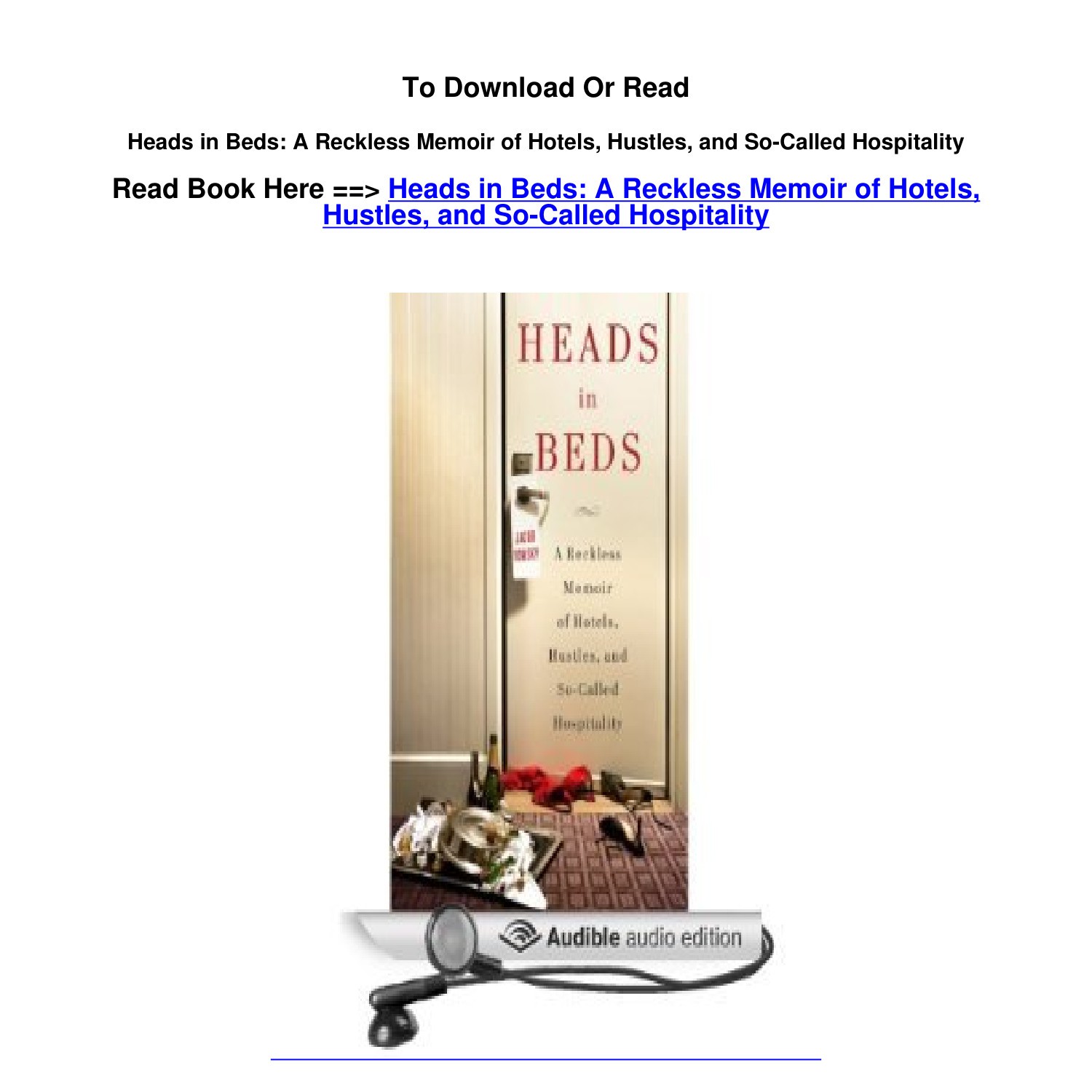 Download EPUB Heads in Beds A Reckless Memoir of Hotels Hustles and So