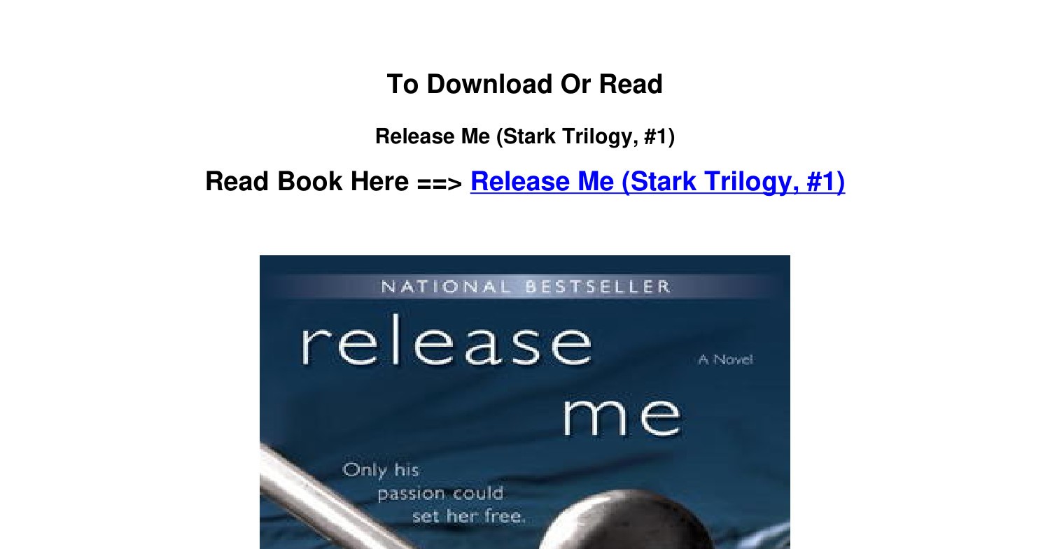 PDF Download Release Me Stark Trilogy 1 BY J Kenner.pdf DocDroid