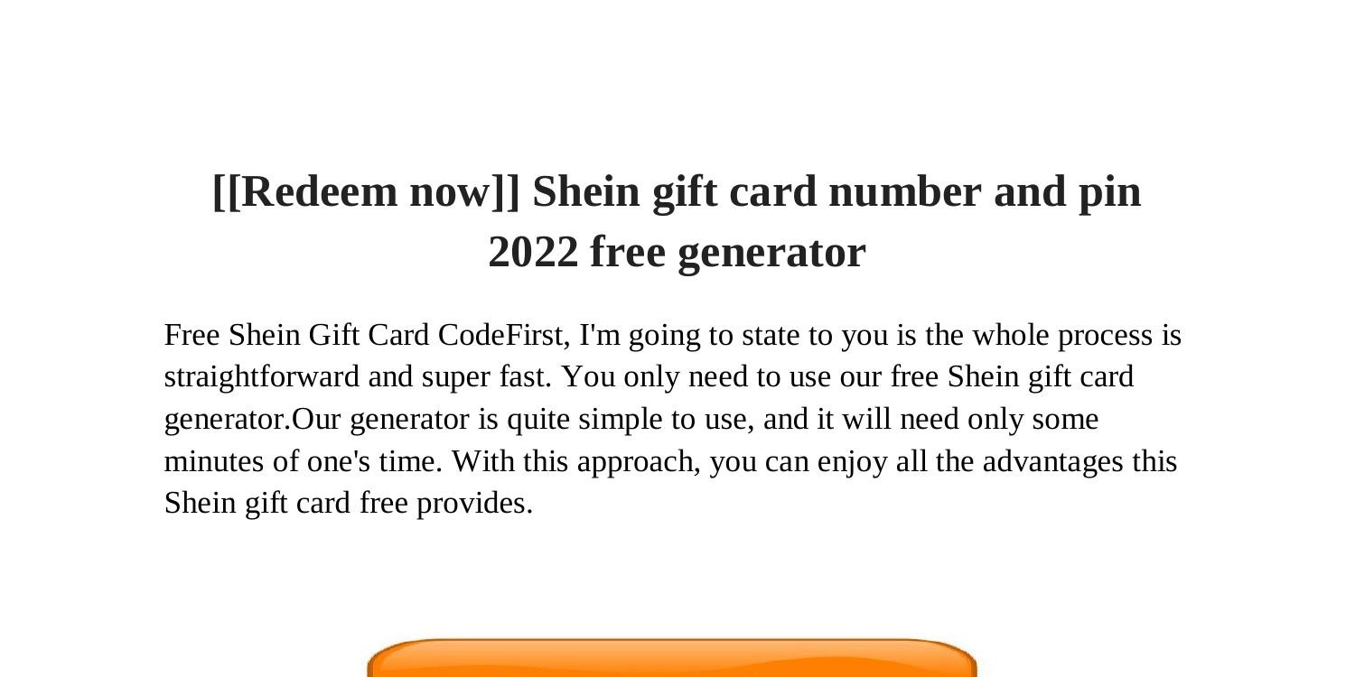 [[Redeem Now]] Shein Gift Card Number And Pin 2022 Free Generator.pdf |  Docdroid