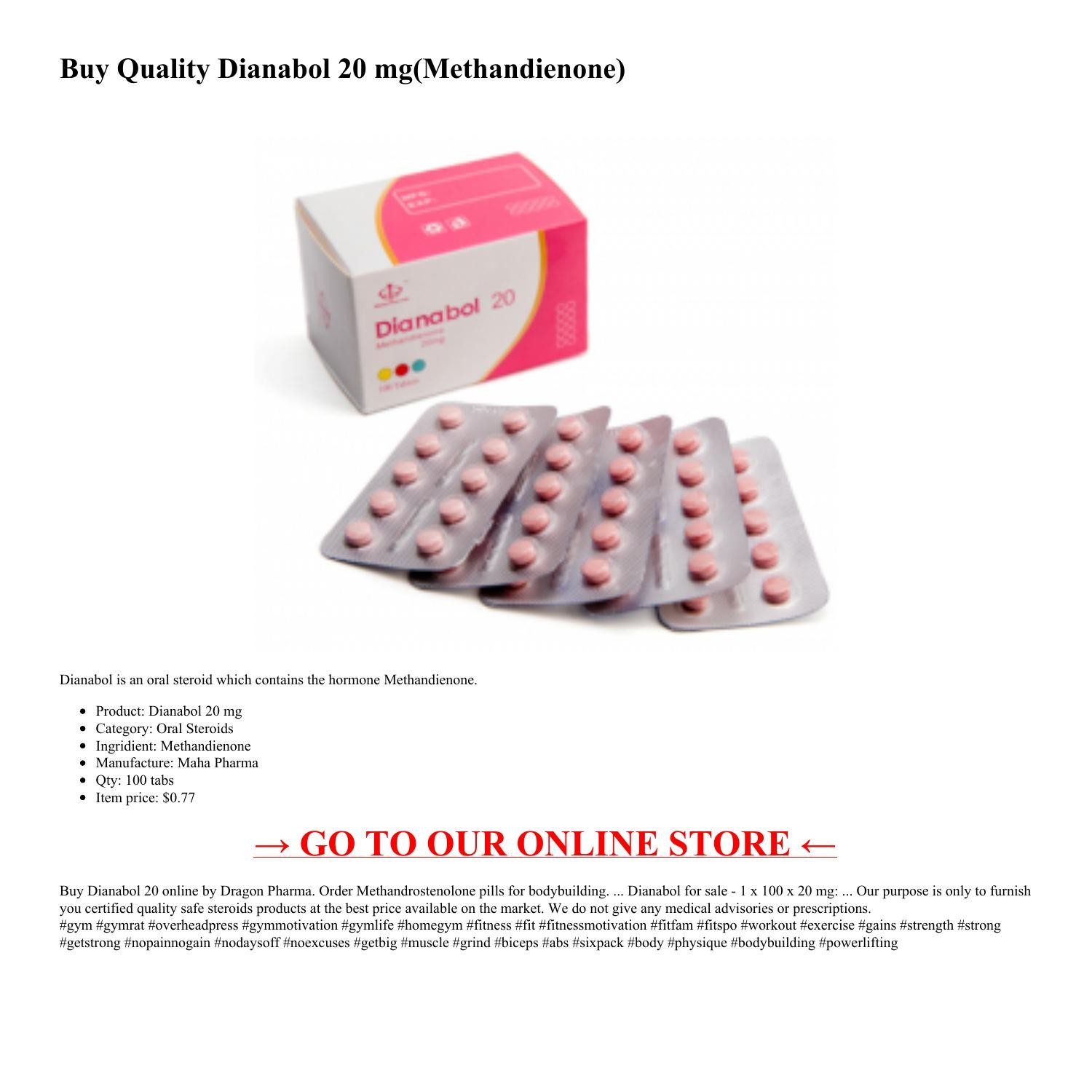 Buy Quality Dianabol 20 mg(Methandienone) by Maha Pharma Near Me Oral