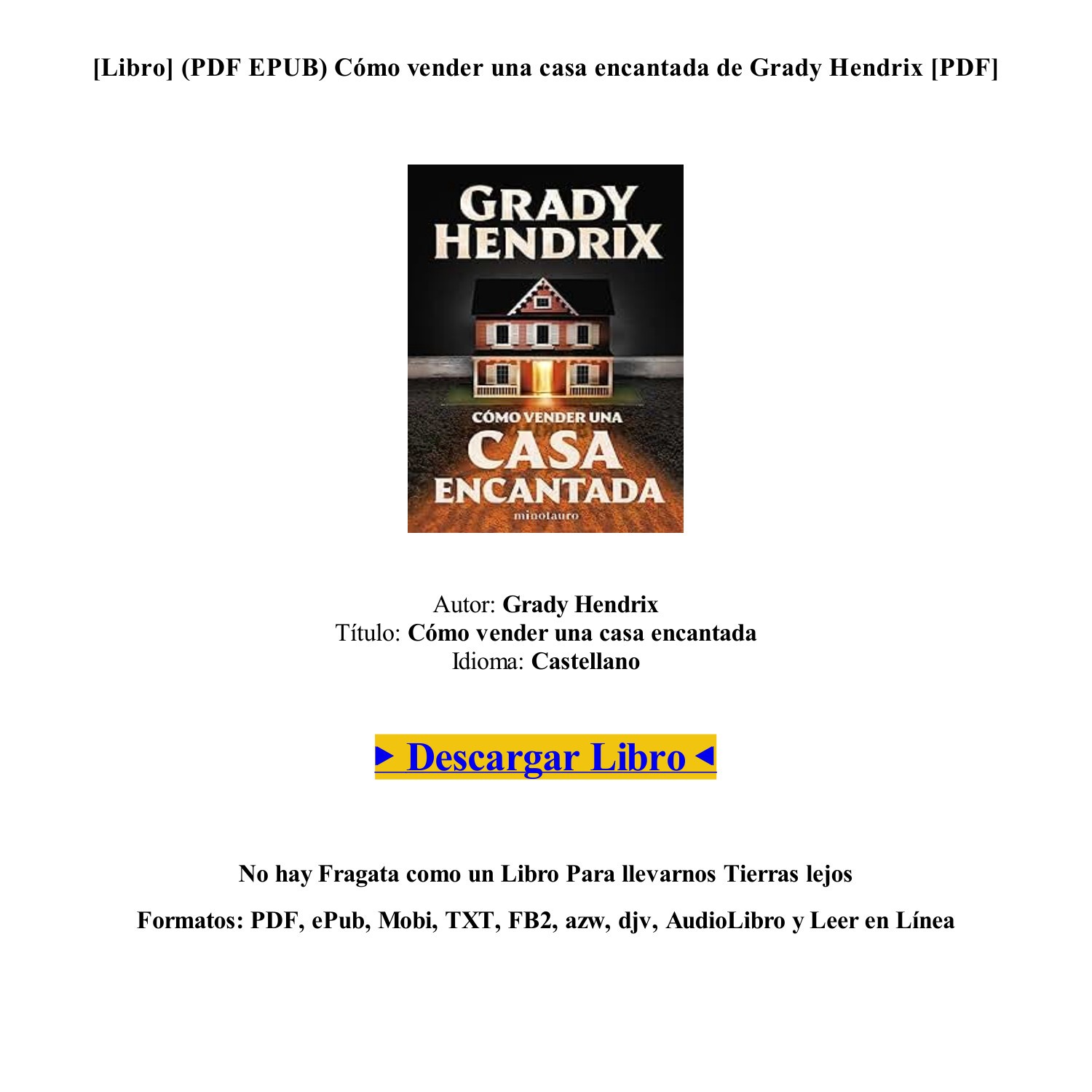 Cómo vender una casa encantada  Grady Hendrix - EPUB Gratis - Epublandia